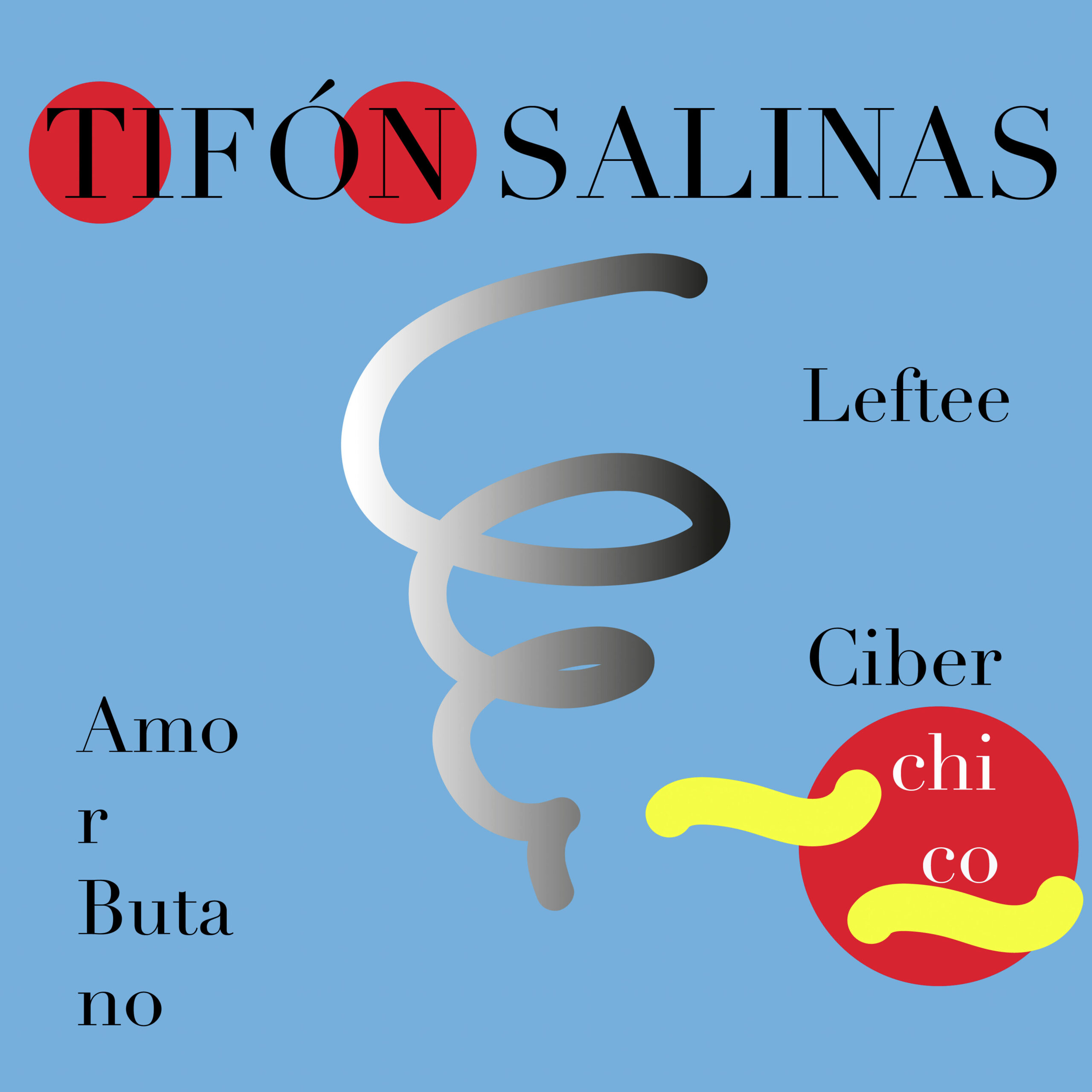 Imagen destacada de noticia: AMOR BUTANO feat. CIBERCHICO y LEFFTE "Tifón Salinas" Single y Lyric Video